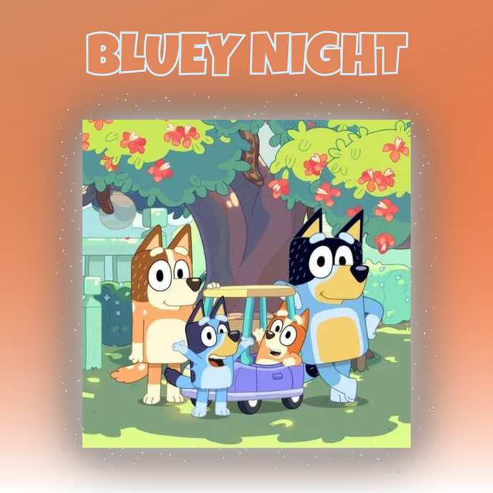 February 17th Bluey Dino Night!