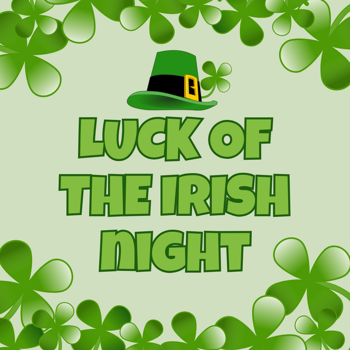 3/17 Luck of the Irish
